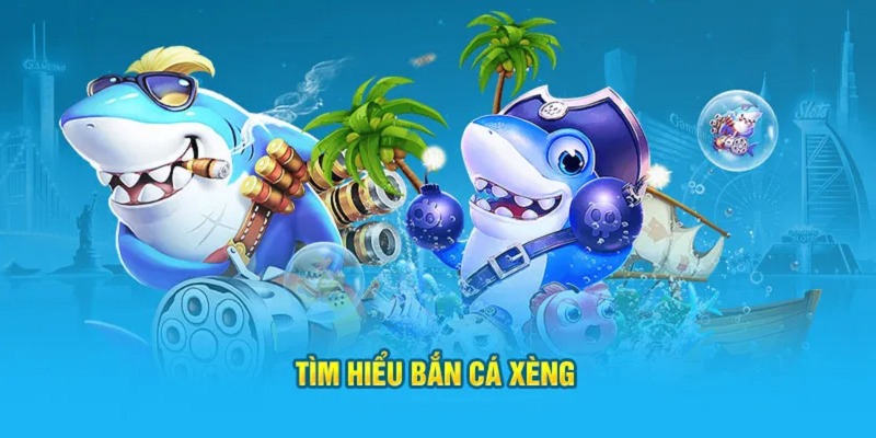 Bắn Cá Xèng – Đi Săn Cực Đã Với Xu Thưởng Bất Tận